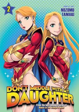 Don't Meddle with My Daughter Vol. 2  9781626925854 Front Cover