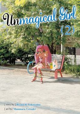 Unmagical Girl Vol. 2  9781626926004 Front Cover