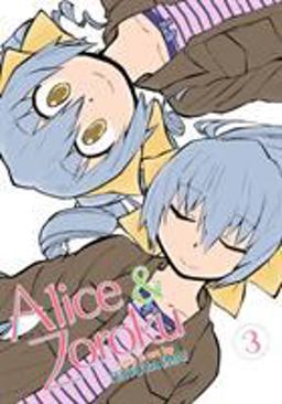 Alice and Zoroku Vol. 3  9781626926509 Front Cover