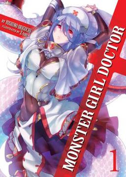 Monster Girl Doctor  9781626926547 Front Cover