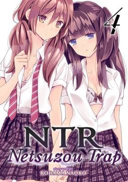 NTR - Netsuzou Trap Vol. 4  9781626926875 Front Cover