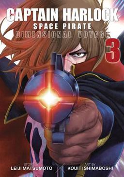Captain Harlock: Dimensional Voyage Vol. 3  9781626926943 Front Cover
