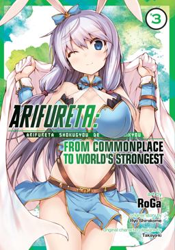 Arifureta: from Commonplace to World's Strongest (Manga) Vol. 3  9781626929401 Front Cover