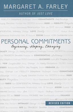 Personal Commitments-Revised Edition Beginning, Keeping, Changing  9781626980273 Front Cover