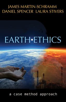 Earth Ethics A Case Method Approach  9781626981560 Front Cover