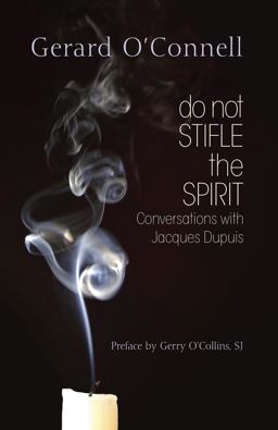 Do Not Stifle the Spirit Conversations with Jacque Dupuis  9781626982222 Front Cover