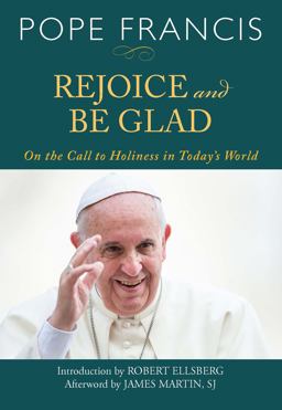 Rejoice and Be Glad On the Call to Holiness in Today's World  9781626983052 Front Cover