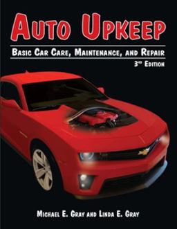 Auto Upkeep Basic Car Care, Maintenance, and Repair 3rd 9781627020060 Front Cover