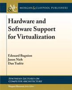 Hardware and Software Support for Virtualization  9781627056939 Front Cover