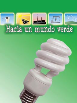 Hacia un Mundo Verde  9781627173032 Front Cover