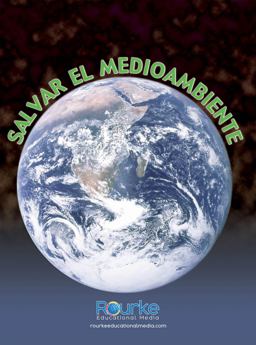 Salvar el Medioambiente
