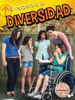 El Respeto a la Diversidad (Respecting Diversity)