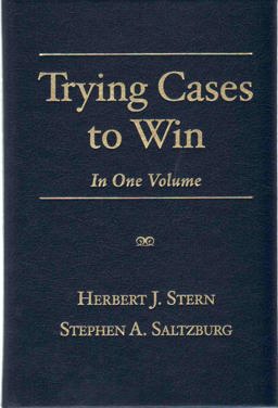Trying Cases to Win In One Volume  9781627222785 Front Cover