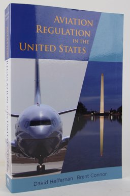 Aviation Regulation in the United States  9781627226059 Front Cover