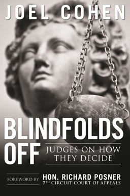 Blindfolds Off Judges on How They Decide  9781627226790 Front Cover