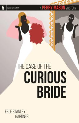 The Case of the Curious Bride