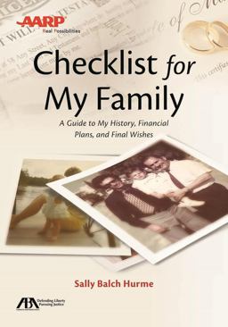 ABA/AARP Checklist for My Family A Guide to My History, Financial Plans and Final Wishes  9781627229821 Front Cover