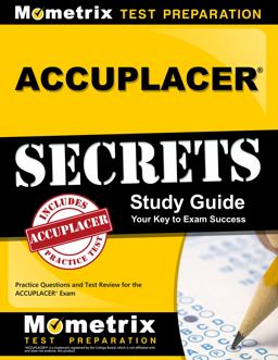 ACCUPLACER Secrets Study Guide Practice Questions and Test Review for the ACCUPLACER Exam  9781627335188 Front Cover