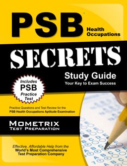 PSB Health Occupations Secrets Study Guide Practice Questions and Test Review for the PSB Health Occupations Exam  9781627335201 Front Cover
