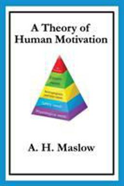 A Theory of Human Motivation