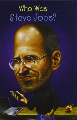 Who Was Steve Jobs?