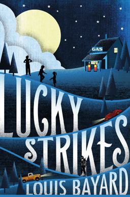 Lucky Strikes  9781627793902 Front Cover