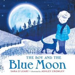Boy and the Blue Moon  9781627797740 Front Cover