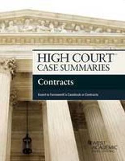 High Court Case Summaries on Contracts, Keyed to Farnsworth 8th 9781628100020 Front Cover