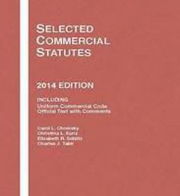 Selected Commercial Statutes, 2014: 1st 9781628100501 Front Cover