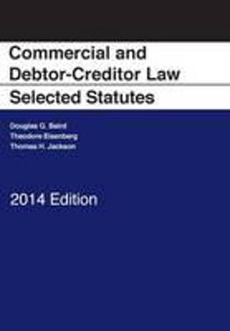 Commercial and Debtor-creditor Law Selected Statutes, 2014:  9781628100587 Front Cover