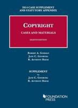 Copyright, 8th, 2014 Case Supplement and Statutory Appendix