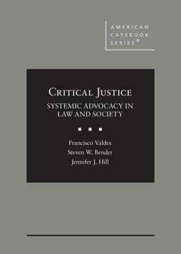 Critical Justice Systemic Advocacy in Law and Society  9781628102048 Front Cover
