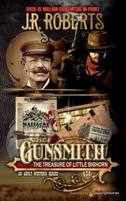 The Treasure of Little Bighorn The Treasure of Little Bighorn