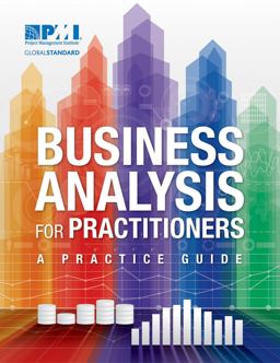 Business Analysis for Practitioners A Practice Guide  9781628250695 Front Cover