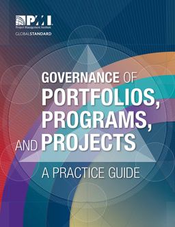 Governance of Portfolios, Programs, and Projects A Practice Guide  9781628250886 Front Cover