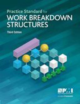 Practice Standard for Work Breakdown Structures - Third Edition 3rd 9781628256192 Front Cover