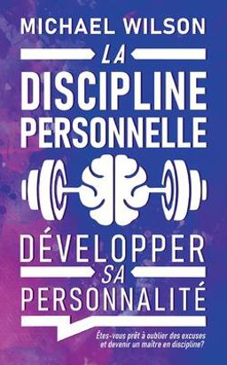 La Discipline Personnelle
