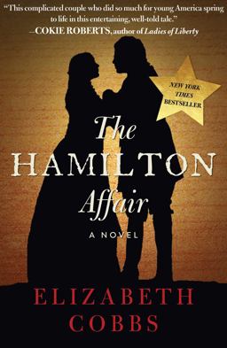 Hamilton Affair A Novel  9781628728552 Front Cover