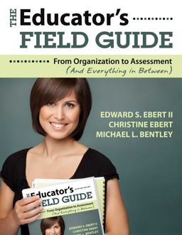 The Educator's Field Guide