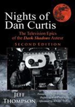 Nights of Dan Curtis, Second Edition Nights of Dan Curtis, Second Edition