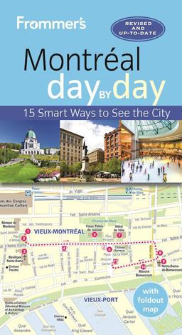 Frommer's Montreal Day by Day:  9781628872965 Front Cover