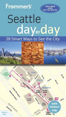 Frommer's Seattle Day by Day