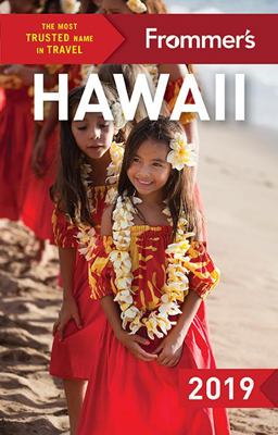 Frommer's Hawaii 2019 13th 9781628873900 Front Cover