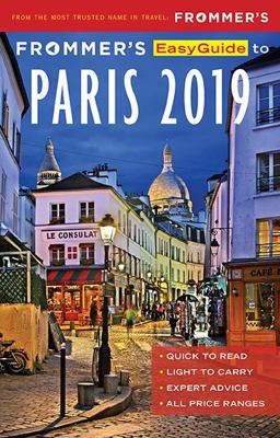 Frommer's EasyGuide to Paris 2019 6th 9781628874280 Front Cover