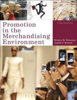 Promotion in the Merchandising Environment 3rd 9781628921571 Front Cover