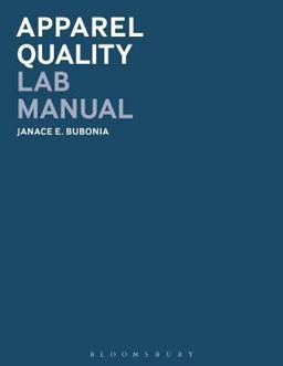 Apparel Quality Lab Manual  9781628924572 Front Cover