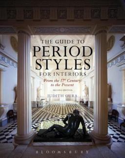 Guide to Period Styles for Interiors From the 17th Century to the Present 2nd 9781628924718 Front Cover