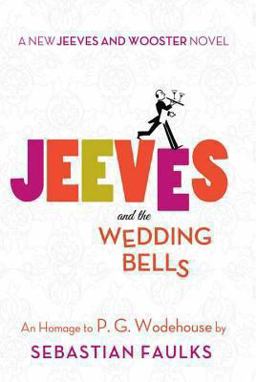 Jeeves and the Wedding Bells