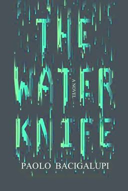 The Water Knife