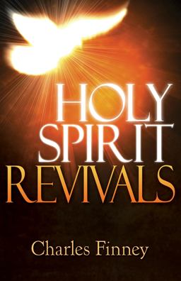 Holy Spirit Revivals:  9781629116679 Front Cover